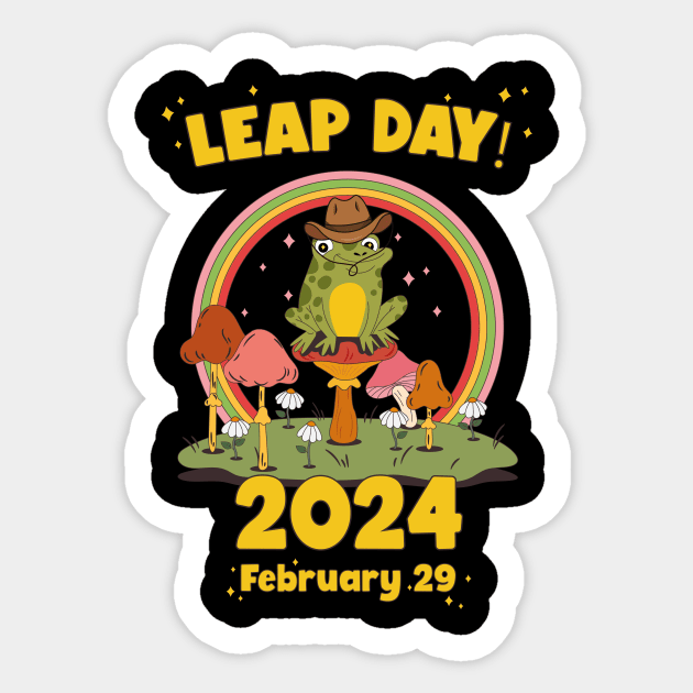 Funny Frog Leap Day Year 2024 February 29 Birthday Boy Sticker by ANAREL